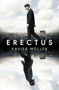 Erectus de Xavier Müller