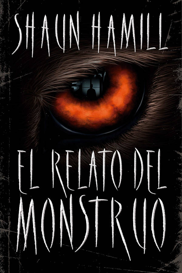 El Relato del Monstruo Portada de El Relato del Monstruo