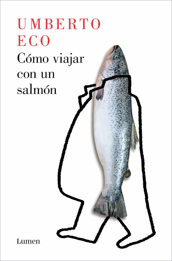 Portada de Cómo viajar con un salmón