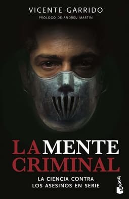 La mente criminal, la ciencia contra los asesinos en serie Portada de La mente criminal, la ciencia contra los asesinos en serie